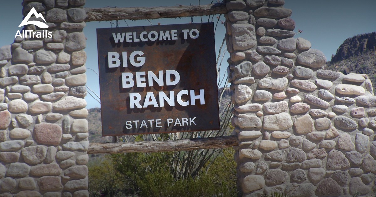 Best Trails in Big Bend Ranch State Park Texas AllTrails